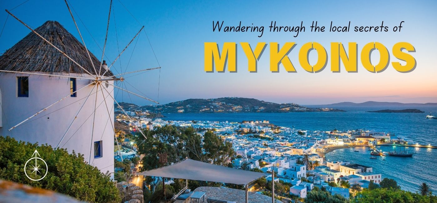 Hidden gems in Mykonos only locals know