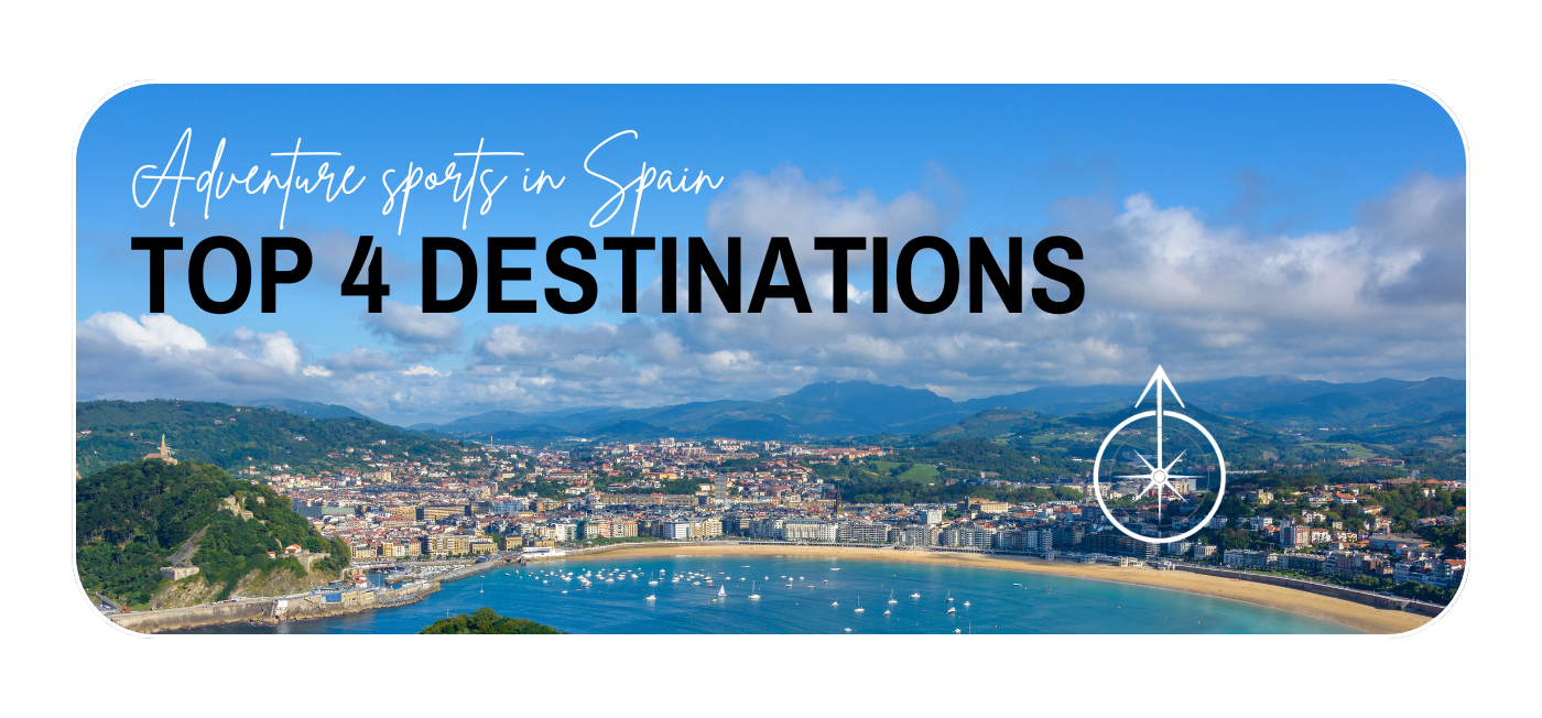 Infographic - Adventure sports in Spain - top 4 destinations