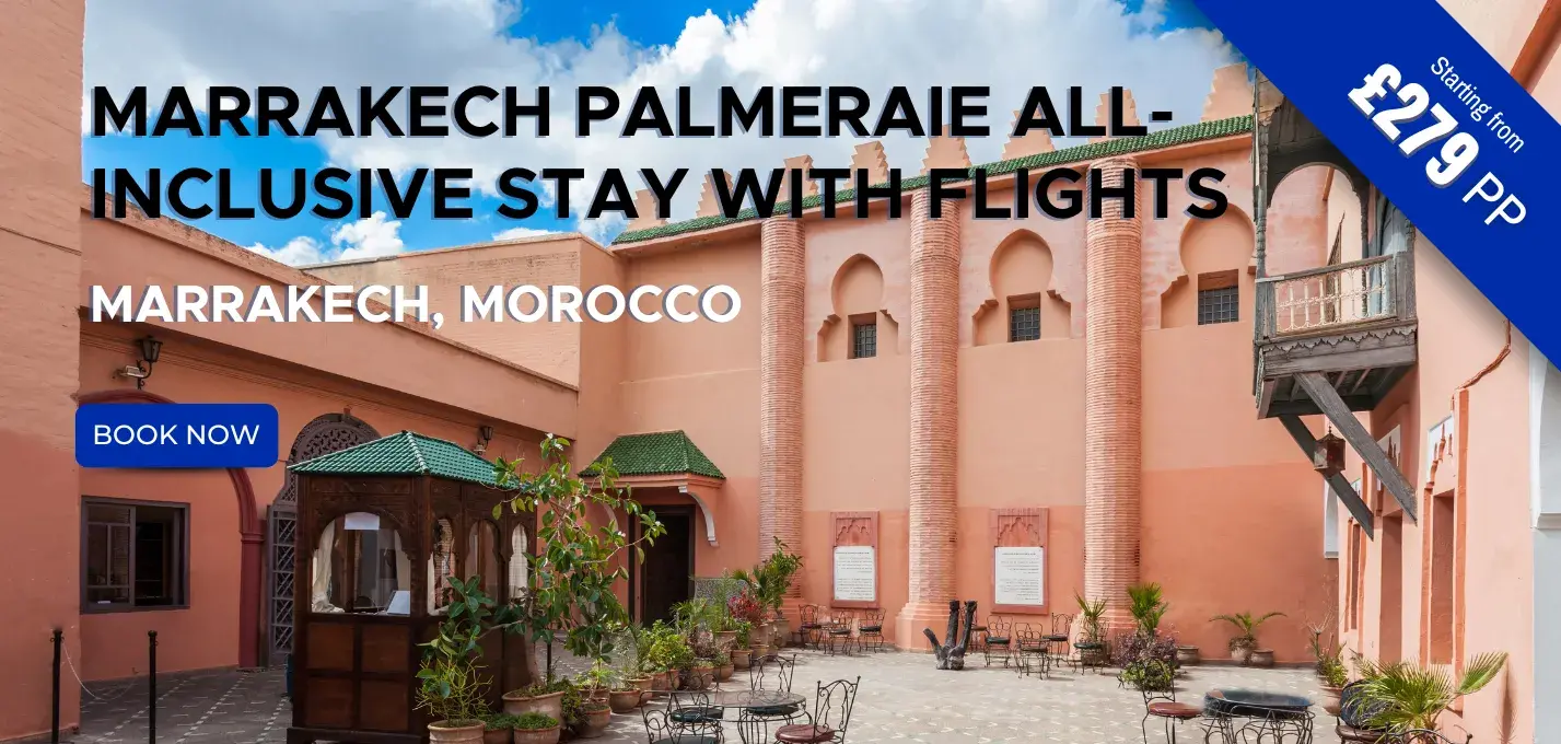 Marrakech Palmeraie All-Inclusive Stay W/Flights