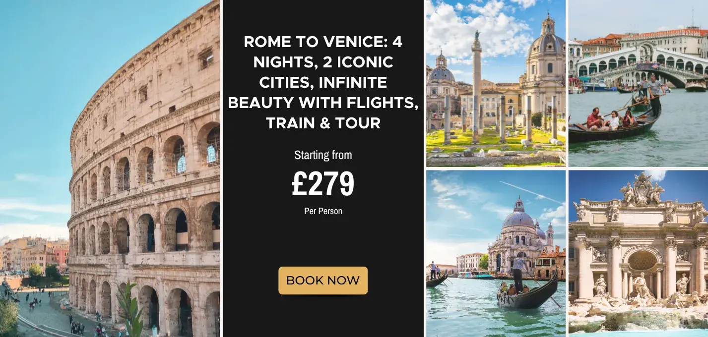 Rome to Venice: 4 Nights, 2 Iconic Cities, Infinite Beauty W/Flights, Train & Tour